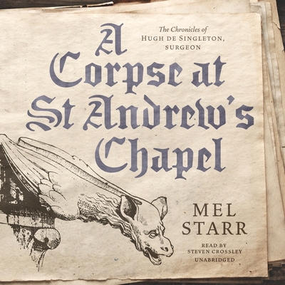 A Corpse at St Andrew's Chapel Lib/E 1094095850 Book Cover