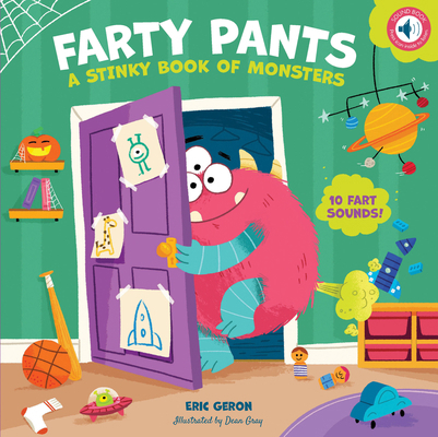 Farty Pants: A Stinky Book of Monsters 0760385181 Book Cover