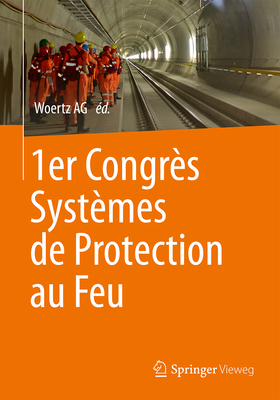 1er Congrès Systèmes de Protection Au Feu [French] 3658107391 Book Cover