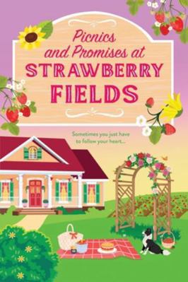Picnics and Promises at Strawberry Fields 1806562537 Book Cover