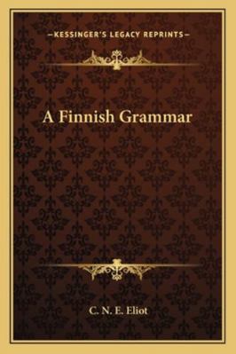 A Finnish Grammar 1163282715 Book Cover