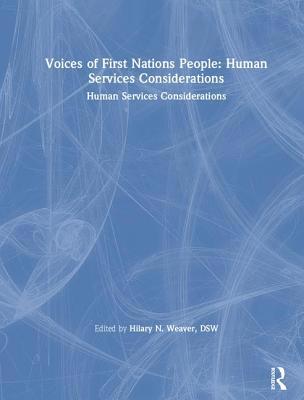Voices of First Nations People: Human Services ... 0789005352 Book Cover