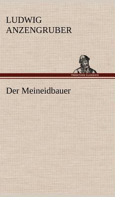 Der Meineidbauer [German] 3847242466 Book Cover