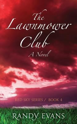 The Lawnmower Club 1546859659 Book Cover