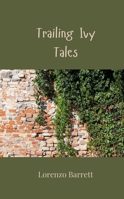 Trailing Ivy Tales 1805814532 Book Cover