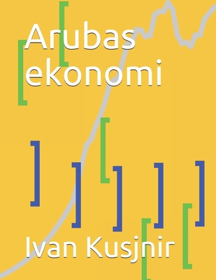 Arubas ekonomi [Swedish] B0931X1KD3 Book Cover