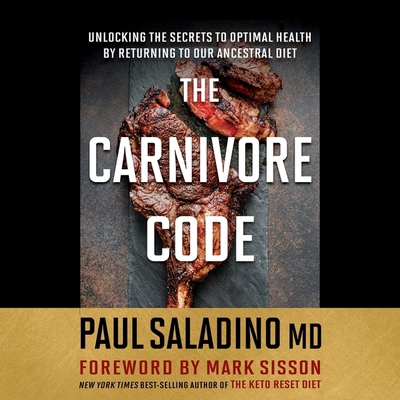 The Carnivore Code: Unlocking the Secrets to Op... 1664783792 Book Cover