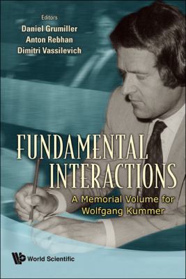 Fundamental Interactions 9814273074 Book Cover