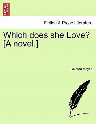 Which Does She Love? [A Novel.] 1241387303 Book Cover