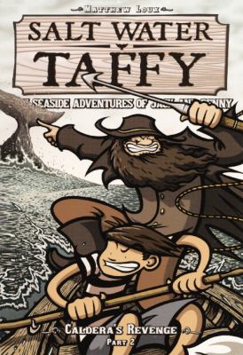 Salt Water Taffy 5: Caldera's Revenge: Seaside ... 060623621X Book Cover