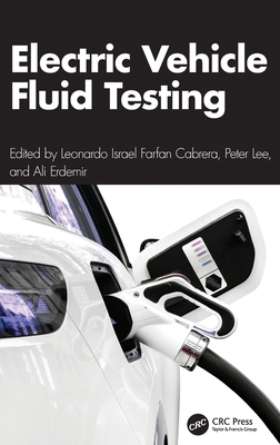 Electric Vehicle Fluid Testing 1032802138 Book Cover