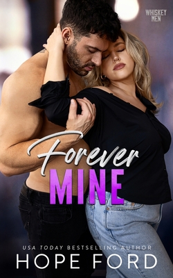 Forever Mine B0C7J78V7X Book Cover