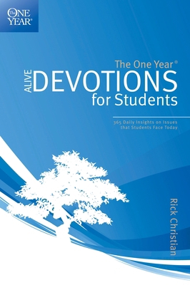 The One Year Alive Devotions for Students 1414313748 Book Cover