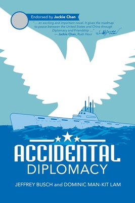Accidental Diplomacy 166572997X Book Cover