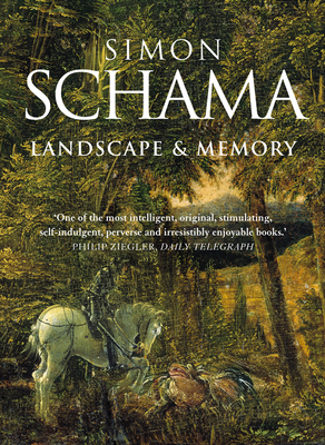 Landscape and Memory 0006863485 Book Cover