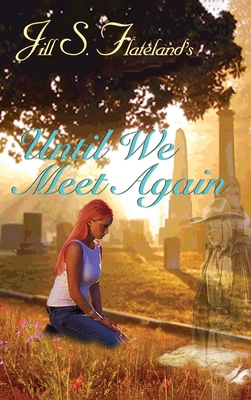 Until We Meet Again 1966012160 Book Cover