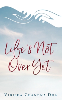Life's Not Over Yet B09VCXJC31 Book Cover