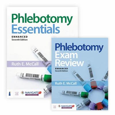 Phlebotomy Essentials + Exam Review: . 1284224465 Book Cover