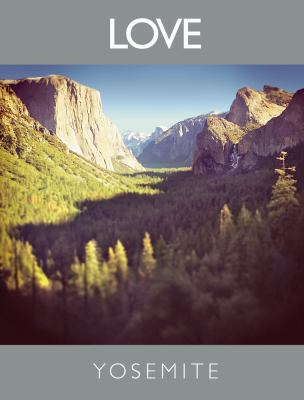 Love Yosemite 0997395133 Book Cover