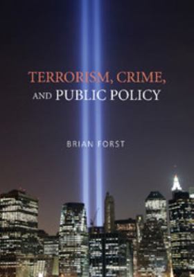Terrorism, Crime, and Public Policy B007YZWNEA Book Cover