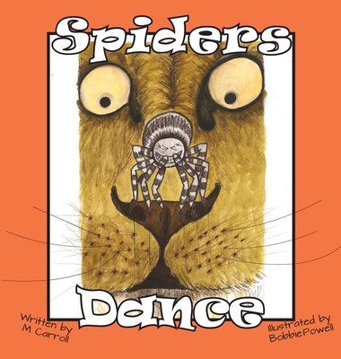 Spiders Dance 194123710X Book Cover