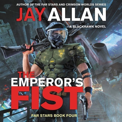 The Emperor's Fist: A Blackhawk Novel 1982661852 Book Cover