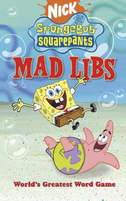 SpongeBob SquarePants Mad Libs B00EJ101Y6 Book Cover