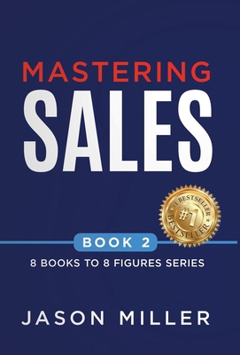 Mastering Sales 1957217448 Book Cover