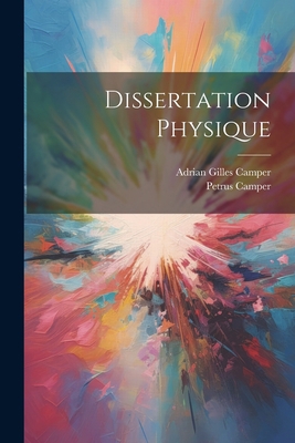 Dissertation Physique [French] 1021553425 Book Cover
