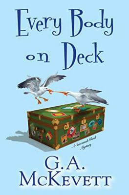 Every Body on Deck (A Savannah Reid Mystery) 1496700821 Book Cover