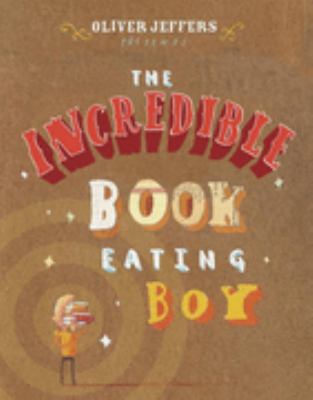 The Incredible Book Eating Boy 000724794X Book Cover