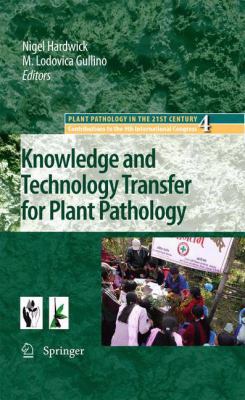 Knowledge and Technology Transfer for Plant Pat... 9400731884 Book Cover