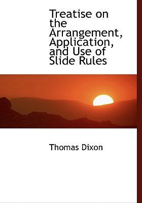 Treatise on the Arrangement, Application, and U... [Large Print] 0554461129 Book Cover