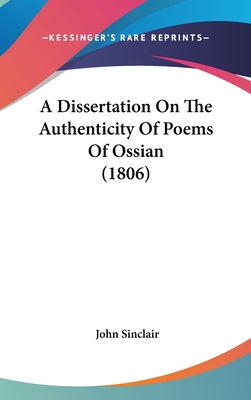 A Dissertation On The Authenticity Of Poems Of ... 1104009129 Book Cover