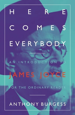 Here Comes Everybody: An Introduction to James ... 190338589X Book Cover