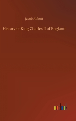 History of King Charles II of England [German] 3734066018 Book Cover
