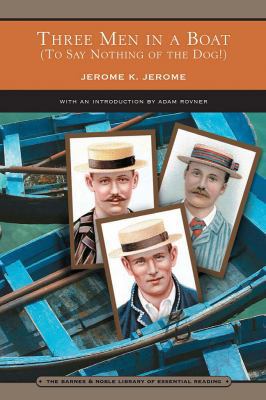 Three Men in a Boat (Barnes & Noble Library of ... 0760757569 Book Cover