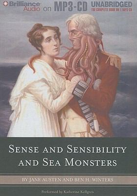 Sense and Sensibility and Sea Monsters 1441824367 Book Cover