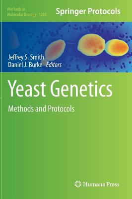 Yeast Genetics: Methods and Protocols 149391362X Book Cover
