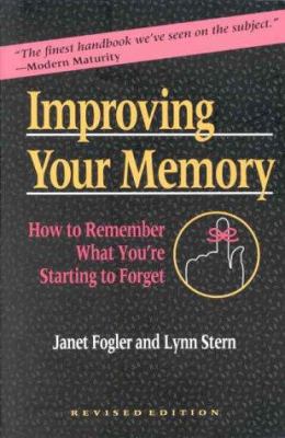 Improving Your Memory: How to Remember What You... 0801847680 Book Cover