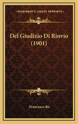 Del Giudizio Di Rinvio (1901) [Italian] 1167806417 Book Cover