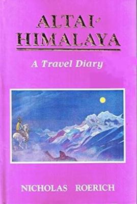 Altai-Himalaya: A Travel Diary 8173030448 Book Cover