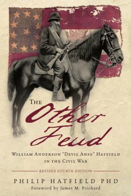 The Other Feud: William Anderson "Devil Anse" H... 1735073970 Book Cover