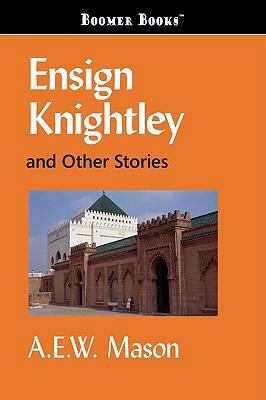 Ensign Knightley and Other Stories 160096916X Book Cover