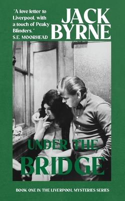 Under the Bridge: Book 1 1838343008 Book Cover