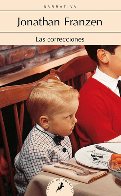 Las Correcciones/ The Corrections [Spanish] 8498385784 Book Cover