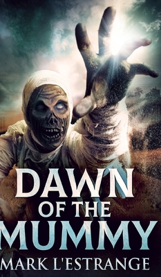 Dawn of the Mummy 1034593951 Book Cover