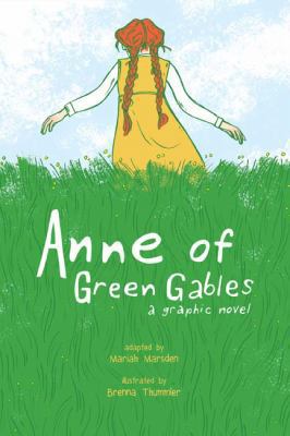 Anne of Green Gables: A Graphic Novel 144947960X Book Cover