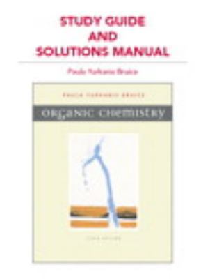 Organic Chemistry, Study Guide and Solutions Ma... 0321676823 Book Cover