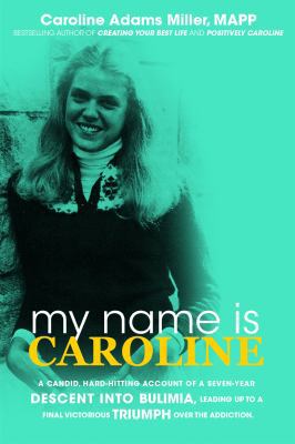 My Name is Caroline 0925776203 Book Cover